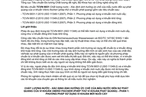 Tiêu chuẩn quốc gia TCVN 6831-1:2010 (ISO 11348-1:2007) về Chất lượng nước - Xác định ảnh hưởng ức chế của mẫu nước đến sự phát quang của vi khuẩn Vibrio Fischeri (phép thử vi khuẩn phát quang) - Phần 1: Phương pháp sử dụng vi khuẩn mới nuôi cấy