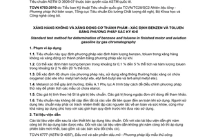 Tiêu chuẩn quốc gia TCVN 6703:2010 (ASTM D 3606-07) về Xăng hàng không và xăng động cơ thành phẩm - Xác định benzen và toluen bằng phương pháp sắc ký khí