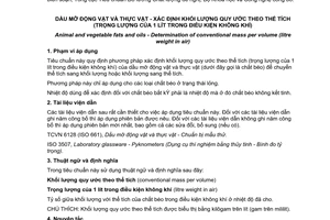 Tiêu chuẩn quốc gia TCVN 6117:2010 (ISO 6883 : 2007) về Dầu mỡ động vật và thực vật - Xác định khối lượng qui ước theo thể tích (trọng lượng của 1 lít trong điều kiện không khí)