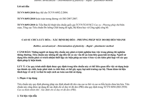 Tiêu chuẩn quốc gia TCVN 8493:2010 (ISO 2007:2007) 
về Cao su chưa lưu hóa – Xác định độ dẻo – Phương pháp máy đo độ dẻo nhanh