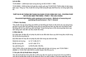 Tiêu chuẩn quốc gia TCVN 8088-1:2009 (IEC 61305-1 : 1995) về Thiết bị và hệ thống âm thanh gia dụng có độ chính xác cao - Phương pháp đo và xác định tính năng - Phần 1: Yêu cầu chung
