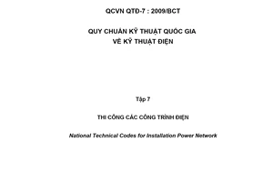 Quy chuẩn kỹ thuật Quốc gia QCVN QTĐ-7: 2009/BCT về kỹ thuật điện - tập 7: thi công các công trình điện do Bộ Công thương ban hành