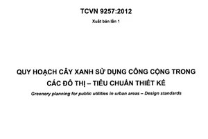 Tiêu chuẩn quốc gia TCVN 9257:2012 về Quy hoạch cây xanh sử dụng công cộng trong các đô thị - Tiêu chuẩn thiết kế