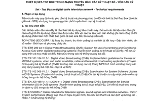 Tiêu chuẩn quốc gia TCVN 8666:2011 về Thiết bị Set-top Box trong mạng truyền hình cáp kỹ thuật số - Yêu cầu kỹ thuật