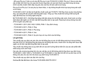 Tiêu chuẩn quốc gia TCVN 8491-2:2011 (ISO 1452-2:2009, có sửa đổi) về Hệ thống ống bằng chất dẻo dùng cho hệ thống cấp nước thoát nước và cống rãnh được đặt ngầm và nổi trên mặt đất trong điều kiện có áp suất - Poly (vinyl clorua) không hóa dẻo (PVC-U) - Phần 2: Ống