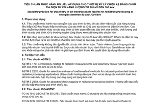 Tiêu chuẩn quốc gia TCVN 8769:2011 (ISO/ASTM 51818 : 2009) về Tiêu chuẩn thực hành đo liều áp dụng cho thiết bị xử lý chiếu xạ bằng chùm tia điện tử có năng lượng từ 80 keV đến 300 keV