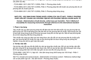 Tiêu chuẩn quốc gia TCVN 4996-2:2011 (ISO 7971-2:2009) về Ngũ cốc – Xác định dung trọng (khối lượng của 100 lít hạt) – Phần 2: Phương pháp liên kết chuẩn các phương tiện đo với phương tiện đo chuẩn quốc tế