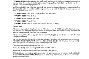 Tiêu chuẩn quốc gia TCVN 8491-4:2011 (ISO 1452-4:2009) về Hệ thống ống bằng chất dẻo dùng cho hệ thống cấp nước thoát nước và cống rãnh được đặt ngầm và nổi trên mặt đất trong điều kiện có áp suất - Poly (vinyl clorua) không hóa dẻo (PVC-U) - Phần 4: Van