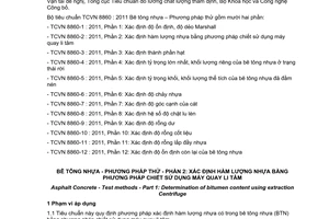 Tiêu chuẩn quốc gia TCVN 8860-2:2011 về Bê tông nhựa - Phương pháp thử - Phần 2: Xác định hàm lượng nhựa bằng phương pháp chiết sử dụng máy quay li tâm