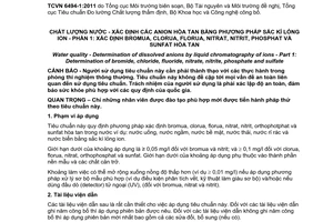 Tiêu chuẩn quốc gia TCVN 6494-1:2011 (ISO 10304-1:2007) về Chất lượng nước - Xác định các anion hòa tan bằng phương pháp sắc kí lỏng ion - Phần 1: Xác định bromua, clorua, florua, nitrat, nitrit, phosphat và sunphat hòa tan