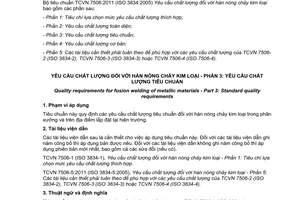 Tiêu chuẩn quốc gia TCVN 7506-3:2011 (ISO 3834-3: 2005) về Yêu cầu chất lượng đối với hàn nóng chảy kim loại - Phần 3: Yêu cầu chất lượng tiêu chuẩn