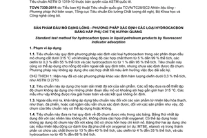 Tiêu chuẩn quốc gia TCVN 7330:2011 (ASTM D 1319-10) về Sản phẩm dầu mỏ dạng lỏng – Phương pháp xác định các loại hydrocacbon bằng hấp phụ chỉ thị huỳnh quang