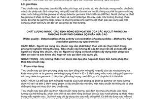 Tiêu chuẩn quốc gia TCVN 7175:2011 (ISO 10703:2007) về Chất lượng nước - Xác định nồng độ hoạt độ của các nuclit phóng xạ - Phương pháp phổ gamma độ phân giải cao