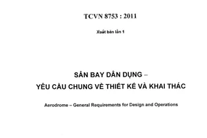 Tiêu chuẩn quốc gia TCVN 8753:2011 về Sân bay dân dụng - Yêu cầu chung về thiết kế và khai thác