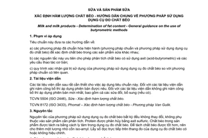 Tiêu chuẩn quốc gia TCVN 7083:2010 (ISO 11870:2009) về Sữa và sản phẩm sữa - Xác định hàm lượng chất béo - Hướng dẫn chung về phương pháp dùng dụng cụ đo chất béo