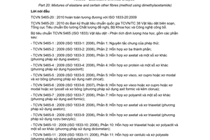 Tiêu chuẩn quốc gia TCVN 5465-20:2010 (ISO 1833-20 : 2009) về Vật liệu dệt- Phân tích định lượng hóa học - Phần 20: Hỗn hợp xơ elastan và một số xơ khác ( Phương pháp sử dụng dimetylaxetamit )