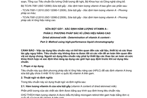 Tiêu chuẩn quốc gia TCVN 7081-2:2010 (12080-1:2009/IDF 142-2:2009) về Sữa bột gầy – Xác định hàm lượng vitamin A – Phần 2: Phương pháp sắc kí lỏng hiệu năng cao