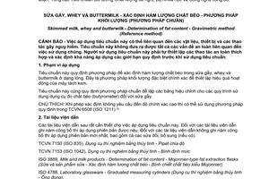 Tiêu chuẩn quốc gia TCVN 6833:2010 (ISO 7208 : 2008) về Sữa gầy, whey và buttermilk – Xác định hàm lượng chất béo – Phương pháp khối lượng (Phương pháp chuẩn)