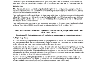 Tiêu chuẩn quốc gia TCVN 7511:2010 (ASTM F 1355:2006) về Tiêu chuẩn hướng dẫn chiếu xạ nông sản tươi như một biện pháp xử lí kiểm dịch thực vật