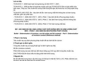 Tiêu chuẩn quốc gia TCVN 8151-1:2009 (ISO 3727-1 : 2001) về Bơ - Xác định độ ẩm, hàm lượng chất khô không béo và hàm lượng chất béo - Phần 1: Xác định độ ẩm (Phương pháp chuẩn)