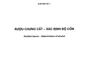 Tiêu chuẩn quốc gia TCVN 8008:2009 về Rượu chưng cất - Xác định độ cồn