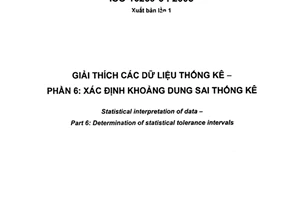 Tiêu chuẩn quốc gia TCVN 8006-6:2009 (ISO 16269-6 : 2005) về Giải thích các dữ liệu thống kê - Phần 6: Xác định khoảng dung sai thống kê
