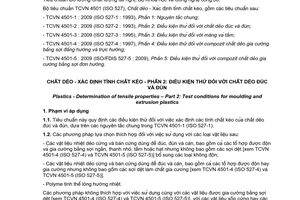Tiêu chuẩn quốc gia TCVN 4501-2:2009 (ISO 527-2 : 1993) về Chất dẻo - Xác định tính chất kéo - Phần 2: Điều kiện thử đối với chất dẻo đúc và đùn
