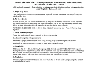 Tiêu chuẩn quốc gia TCVN 8100:2009 (ISO 14891 : 2002) về Sữa và sản phẩm sữa - Xác định hàm lượng nitơ - Phương pháp thông dụng theo nguyên tắc đốt cháy dumas