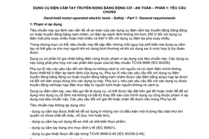Tiêu chuẩn quốc gia TCVN 7996-1:2009 (IEC 60745-1 : 2006) về Dụng cụ điện cầm tay truyền động bằng động cơ - An toàn - Phần 1: Yêu cầu chung