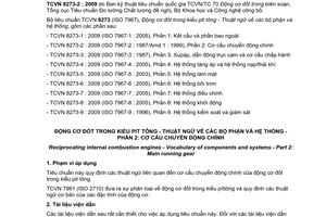 Tiêu chuẩn quốc gia TCVN 8273-2:2009 (ISO 7967-2 : 1987/Amd 1 : 1999) về Động cơ đốt trong kiểu pittông - Thuật ngữ về các bộ phận và hệ thống - Phần 2: Cơ cấu chuyển động chính