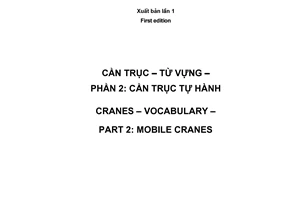 Tiêu chuẩn quốc gia TCVN 8242-2:2009 (ISO 4306-2 : 1994) về Cần trục - Từ vựng - Phần 2: Cần trục tự hành