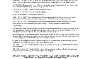 Tiêu chuẩn quốc gia TCVN 6149-1:2007 (ISO 1167 – 1 : 2006) về Ống, phụ tùng và hệ thống phụ tùng bằng nhựa nhiệt dẻo dùng để vận chuyển chất lỏng - Xác định độ bền với áp suất bên trong - Phần 1: Phương pháp thử chung