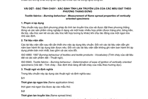 Tiêu chuẩn quốc gia TCVN 6879:2007 (ISO 6941 : 2003) về Vải dệt - Đặc tính cháy - Xác định tính lan truyền lửa của các mẫu đặt theo phương thẳng đứng
