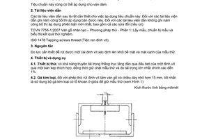 Tiêu chuẩn Việt Nam TCVN 7756-11:2007 về ván gỗ nhân tạo - Phương pháp thử - Phần 11: Xác định lực bám dữ đinh vít