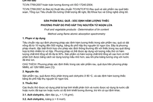 Tiêu chuẩn Việt Nam TCVN 7769:2007 (ISO 17240:2004) về sản phẩm rau, quả - Xác định hàm lượng thiếc - Phương pháp đo phổ hấp thụ nguyên tử ngọn lửa