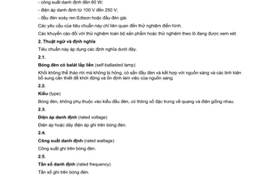 Tiêu chuẩn quốc gia TCVN 7672:2007 (IEC 60968 : 1999) về bóng đèn có balát lắp liền dùng cho chiếu sáng thông dụng - Yêu cầu về an toàn