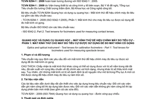 Tiêu chuẩn quốc gia TCVN 8294-1:2009 (ISO 9342-1:2005) về Quang học và dụng cụ quang học - Mắt kính thử để hiệu chỉnh máy đo tiêu cự - Phần 1: Mắt kính thử cho máy đo tiêu cự được sử dụng để đo mắt kính có gọng