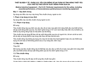 Tiêu chuẩn quốc gia TCVN 7303-2-23:2009 (IEC 60601-2-23:1999) về Thiết bị điện y tế - Phần 2-23: Yêu cầu riêng về an toàn và tính năng thiết yếu của thiết bị theo dõi áp suất riêng phần qua da