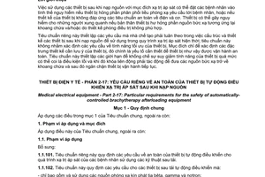 Tiêu chuẩn quốc gia TCVN 7303-2-17:2009 (IEC 60601-2-17 : 2005) về Thiết bị điện y tế - Phần 2-17: Yêu cầu riêng về an toàn của thiết bị tự động điều khiển xạ trị áp sát sau khi nạp nguồn