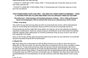 Tiêu chuẩn Việt Nam TCVN 8171-2:2009 (EN 14185-2:2006) về thực phẩm không chứa chất béo - Xác định dư lượng N-metylcarbamat - Phần 2: Phương pháp sắc ký lỏng hiệu năng cao có làm sạch trên cột diatomit