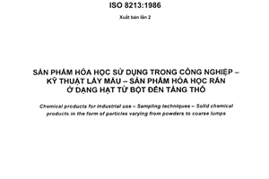 Tiêu chuẩn quốc gia TCVN 1694:2009 (ISO 8213:1986) về Sản phẩm hóa học sử dụng trong công nghiệp - Kỹ thuật lấy mẫu - Sản phẩm hóa học rắn ở dạng hạt từ bột đến tảng thô