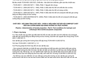 Tiêu chuẩn quốc gia TCVN 4501-4:2009 (ISO 527-4 : 1997) về Chất dẻo - Xác định tính chất kéo - Phần 4: Điều kiện thử đối với compozit chất dẻo gia cường bằng sợi đẳng hướng và trực hướng