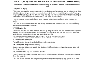 Tiêu chuẩn quốc gia TCVN 6763:2008 (ISO 6886 : 2006) về Dầu mỡ động thực vật - Xác định khả năng chịu oxy hoá (phép thử oxy hoá nhanh)