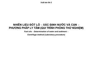 Tiêu chuẩn quốc gia TCVN 6779:2008 (ASTM D 1796 - 04) về Nhiên liệu đốt lò - Xác định hàm lượng nước và cặn - Phương pháp ly tâm (Qui trình phòng thử nghiệm)