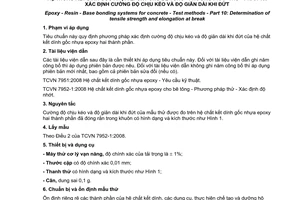 Tiêu chuẩn quốc gia TCVN 7952-10:2008 về hệ chất kết dính gốc nhựa epoxy cho bê tông - Phương pháp thử - Phần 10: Xác định độ chịu kéo và độ giãn dài khi đứt