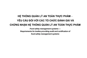 Tiêu chuẩn quốc gia TCVN ISO/TS 22003:2008 (ISO/TS 22003 : 2007) về Hệ thống quản lý an toàn thực phẩm - Yêu cầu đối với các tổ chức đánh giá và chứng nhận hệ thống quản lý an toàn thực phẩm