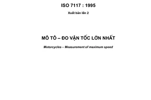 Tiêu chuẩn quốc gia TCVN 6011:2008 (ISO 7117 : 1995) về Mô tô - Đo vận tốc lớn nhất