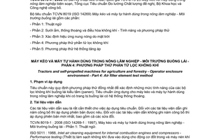 Tiêu chuẩn quốc gia TCVN 8019-4:2008 (ISO 14269-4 : 1997) về Máy kéo và máy tự hành dùng trong nông lâm nghiệp - Môi trường buồng lái - Phần 4: Phương pháp thử phần tử lọc không khí