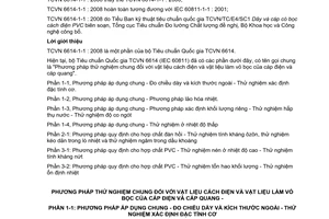 Tiêu chuẩn quốc gia TCVN 6614-1-1:2008 (IEC 60811-1-1 : 2001) về Phương pháp thử nghiệm chung đối với vật liệu cách điện và vật liệu làm vỏ bọc của cáp điện và cáp quang - Phần 1-1: Phương pháp áp dụng chung - Đo chiều dày và kích thước ngoài - Thử nghiệm xác định đặc tính cơ