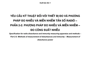 Tiêu chuẩn quốc gia TCVN 6989-2-2:2008 (CISPR 16-2-2 : 2005) về Yêu cầu kỹ thuật đối với thiết bị đo và phương pháp đo nhiễu và miễn nhiễm tần số rađiô - Phần 2-2: Phương pháp đo nhiễu và miễn nhiễm - Đo công suất nhiễu